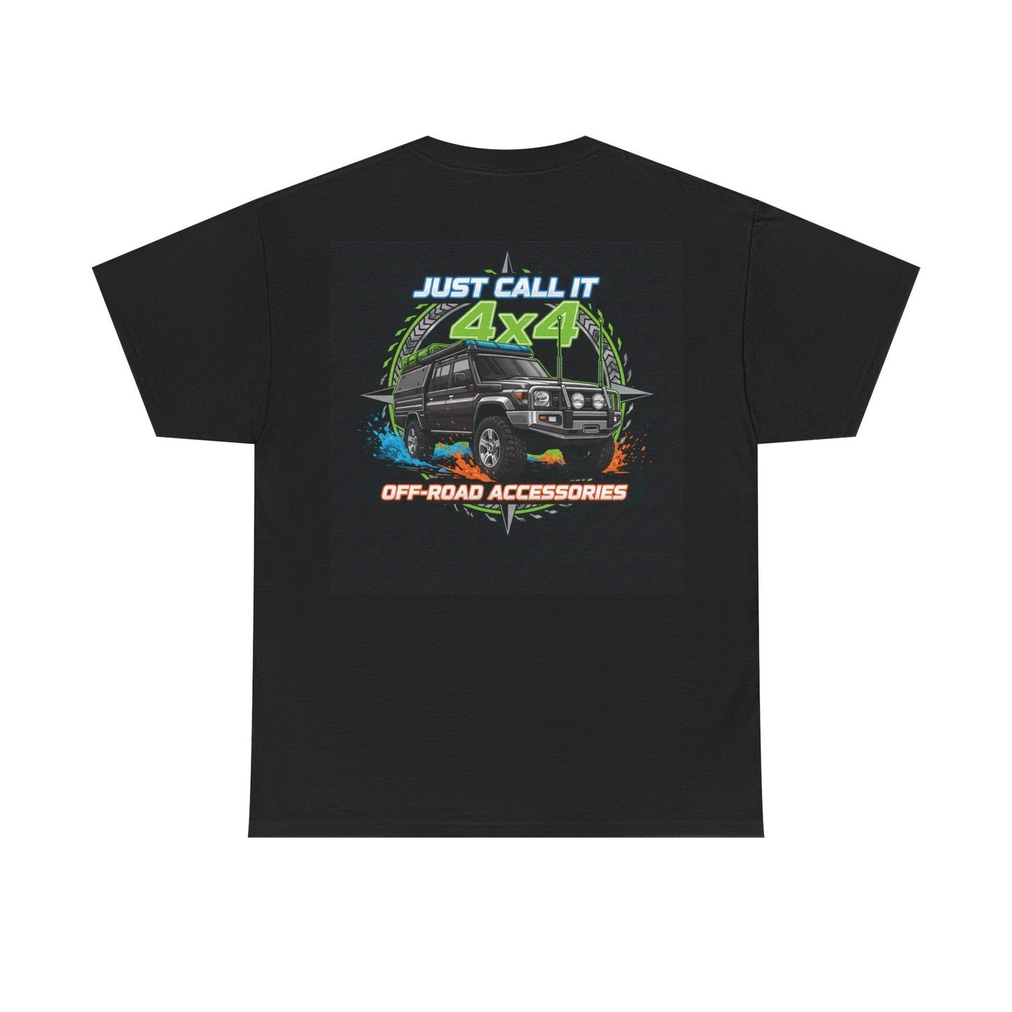 4x4 Off-Road SUV Graphic Tee — "Just Call It 4x4" New Release Adventure T-Shirt