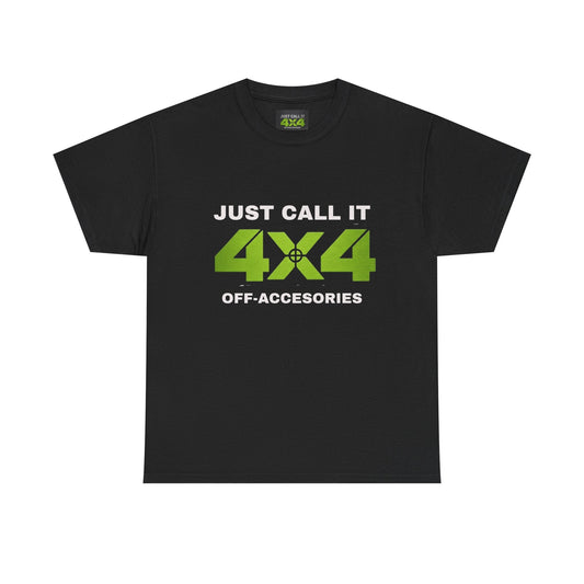 4x4 Off-Road T-Shirt — "Just Call It 4x4" Adventure Tee