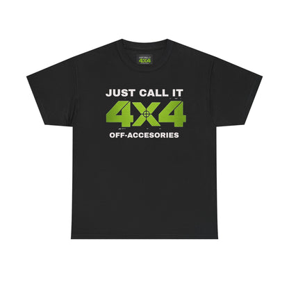 4x4 Off-Road T-Shirt — "Just Call It 4x4" Adventure Tee